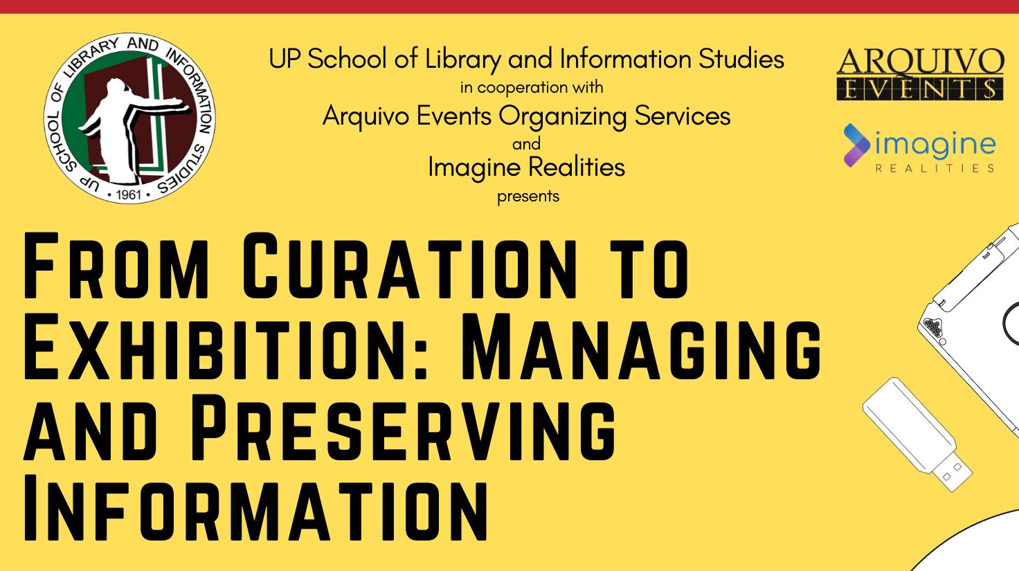 Curation to Exhibition: Managing and Preserving Information
