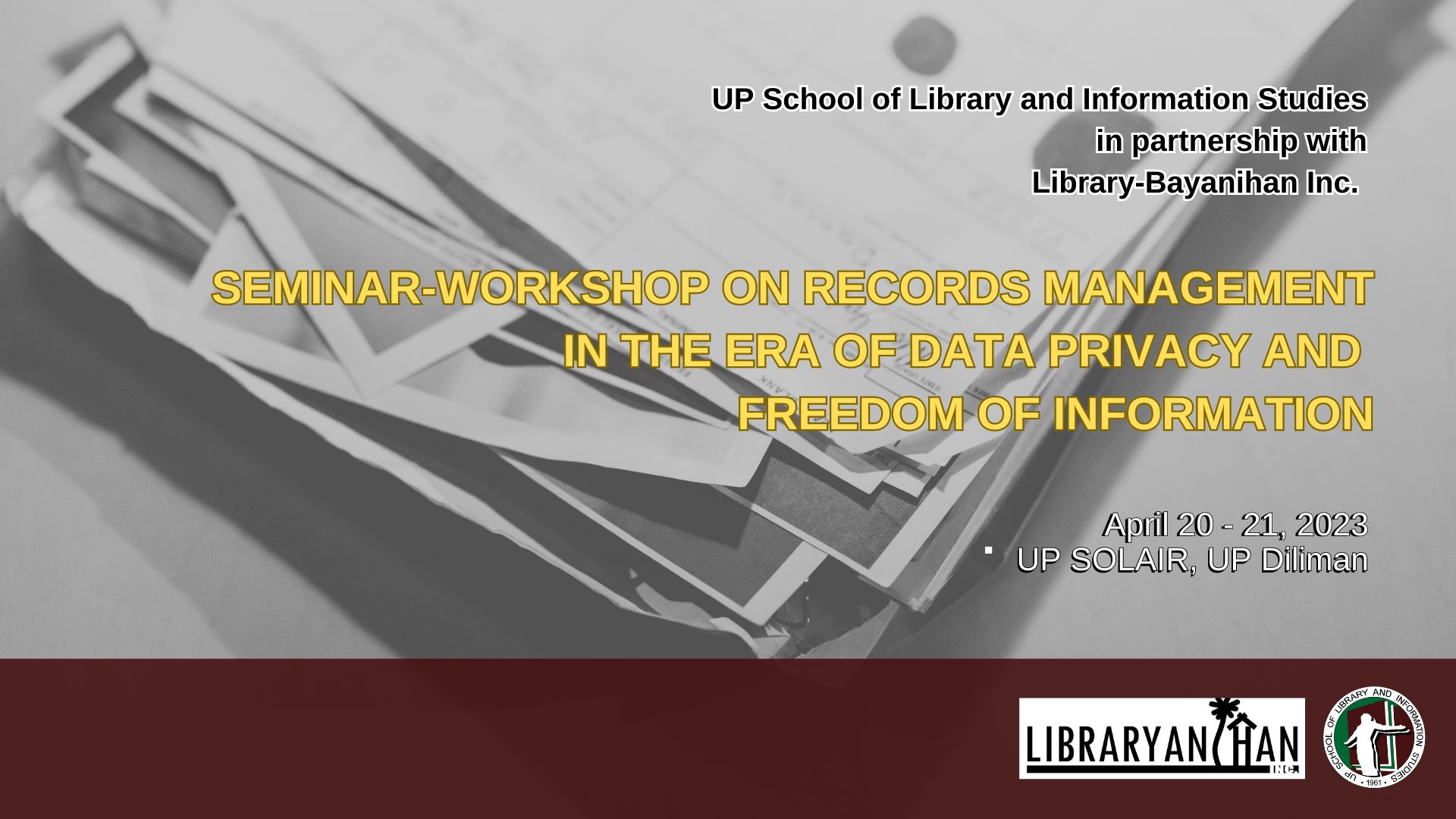Seminar-Workshop on Records Management in the Era of Data Privacy and Freedom of Information